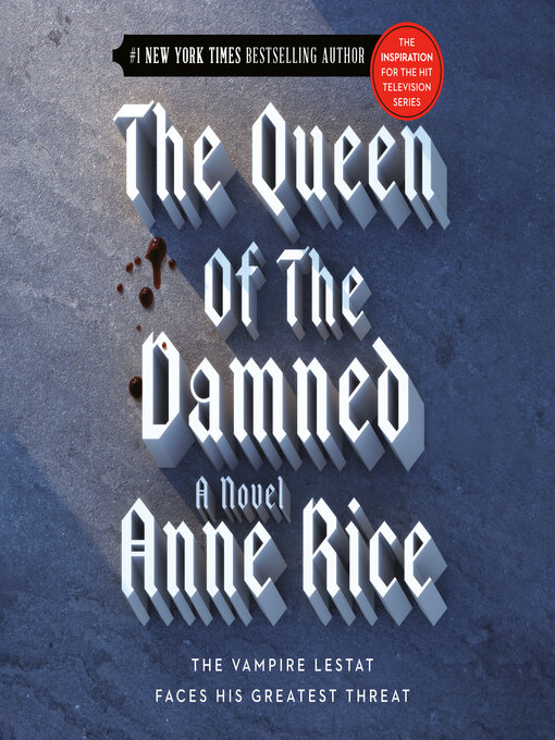 Title details for The Queen of the Damned by Anne Rice - Available